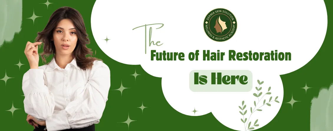  The Future of Hair Restoration Is Here